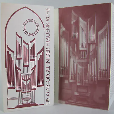 Die Klais-Orgel In Der Frauenkirche. Pfarramt, Nürnberg, Hauptmarkt. Flyer. • 3€