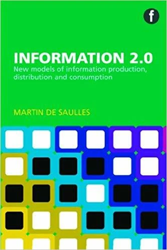 INFORMATION 2.0, BY MARTIN DE SAULLES- LIKE NEW- FREE SHIPPING - Image 1 of 1