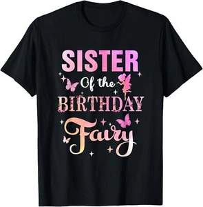 Sister Of The Birthday Fairy Princess Girl Party Decoration T-Shirt Hoodie - Picture 1 of 15