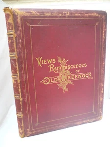 1891 - Views & Reminscences of Old Greenock - Large Decorative Leather - Illust - Picture 1 of 13