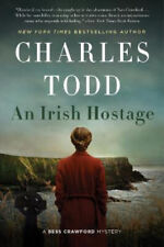 Irish Hostage, An: A Novel (Bess Crawford Mysteries) by Todd, Charles