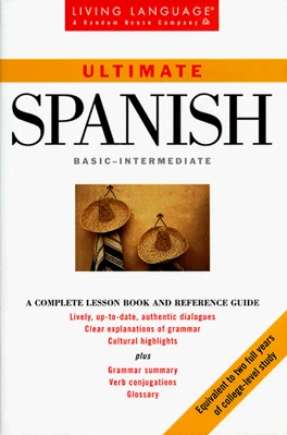 Ultimate Spanish: Basic-Intermediate (Living Langua... by Stern, Irwin Paperback - Image 1 of 2