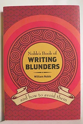 Noble's Book of Writing Blunders: (A..., Noble, William - Image 1 of 2