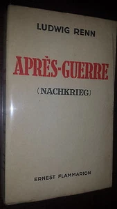 APRES-GUERRE (NACHKRIEG) - Ludwig Renn 1931 - Communisme Allemagne - Picture 1 of 3