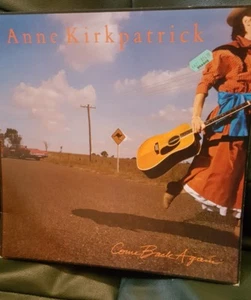 Anne Kirkpatrick come back again LP - Foto 1 di 6