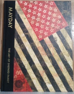 MAYDAYThe Art of Shepard Fairey - 2011 Hardcover - Imagen 1 de 7