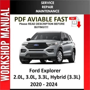 FORD EXPLORER 2020 2021 2022 2023 2024 SERVICE REPAIR WORKSHOP MANUAL - Picture 1 of 1