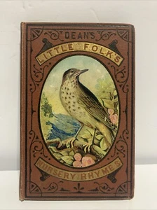 Dean’s Little Folk’s Nursery Rhymes 1880 Rare Antique Hardcover - Imagen 1 de 6