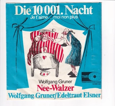 WOLFGANG GRUNER, Edeltraut Elsner ~1970: Die 10 001. Nacht, NEE-Walzer, Kabarett - Bild 1 von 4