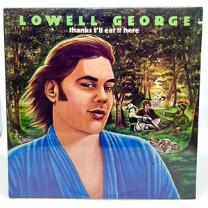 LOWELL GEORGE - THANKS I’LL EAT IT HERE Sealed 1979 Original First Pressing LP - Picture 1 of 12