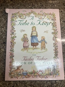A Time To Keep The Tasha Tudor Book of Holidays - Bild 1 von 7