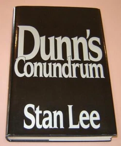 STAN LEE "DUNN'S CONUNDRUM" (1985) FIRST EDITION HARDCOVER/W/DJ "UNREAD BEAUTY" - Picture 1 of 9