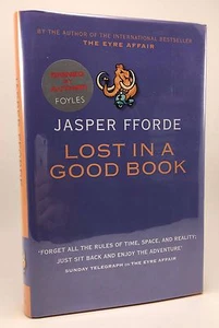 JASPER FFORDE Lost In A Good Book UK 1st/1st Signed HB/DJ Foyles - Bild 1 von 4
