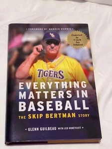 Libro de béisbol firmado por SKIP BERTMAN Todo importa en LSU Tigers - Imagen 1 de 4