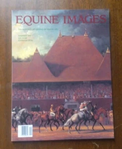 Equine Images National Magazine of Equine Art Summer 1991 - Picture 1 of 7