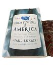 The Great Wines Of America By Paul Lukacs Paperback New
