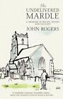 The Undelivered Mardle, John Rogers, Good Condition, ISBN 9780232529562