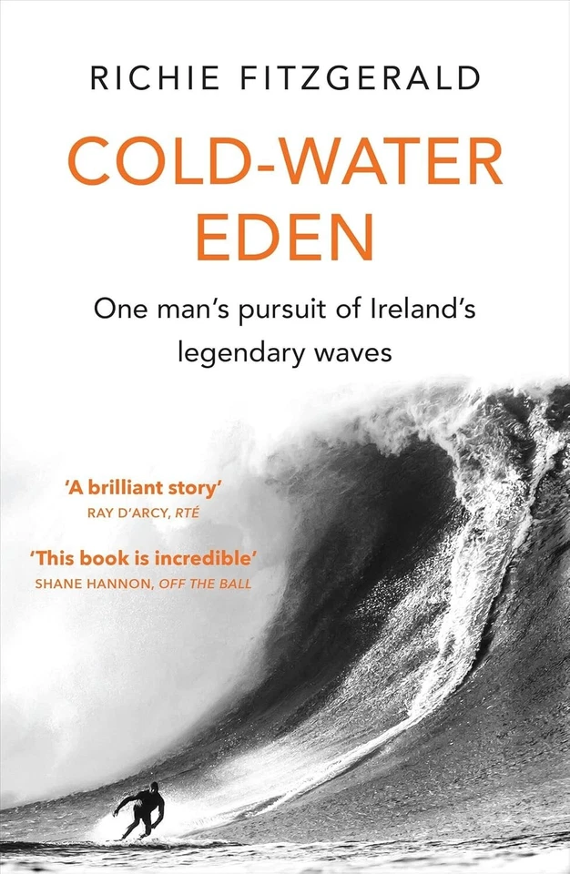 Cold-Water Eden by Richie Fitzgerald Book New Paperback Surfing - Image 1 of 1