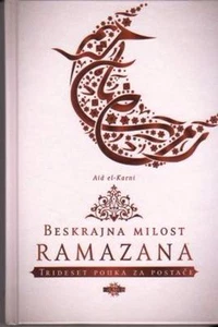  Beskrajna milost ramazana -Aid Al Karni-Knige - Picture 1 of 1