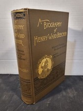 A Biography of Rev Henry Ward Beecher