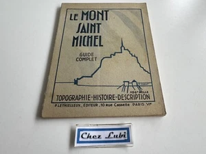 Guide Complet avec Plan - Le Mont Saint Michel - P. Lethielleux - 1940s - Picture 1 of 5