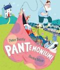 PANTemonium! by Peter Bently 9781839130601 | Brand New | Free UK Shipping