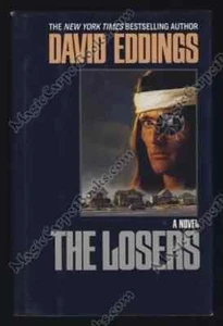 THE LOSERS By David Eddings - Hardcover - BRAND NEW -1st Ed - Imagen 1 de 1