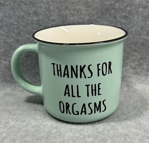 Thanks For All The Orgasms 14oz Coffee Mug Boyfriend Mug Girlfriend Gift - Picture 1 of 7