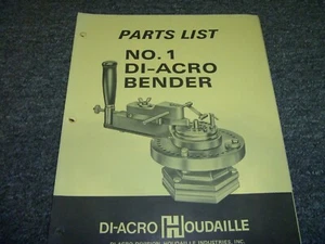 Di-Acro Houdaille No. 1 Di-Acro Bender Parts Catalog Manual - Picture 1 of 1