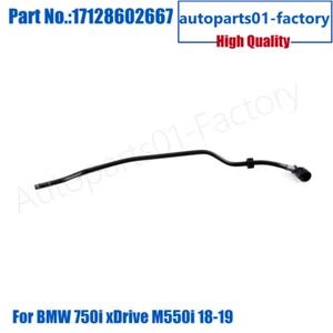 17128602667 Coolant Reservoir Hose Pipe for BMW 750i M550i xDrive 2018-2019 - Picture 1 of 3