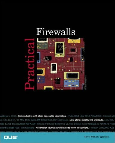Practical Firewalls (Practical) Paperback – June 12, 2000 Terry William Ogletree - Image 1 of 1