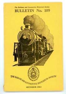 Railroad and Locomotive Histoical Society Bulletin No. 109 - Picture 1 of 2