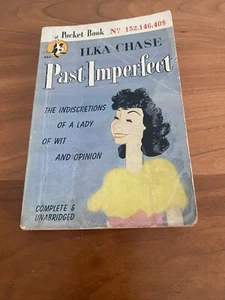 PAST IMPERFECT Ilka Chase Pocket Book 1st Printing humor vintage pb 1946 - Picture 1 of 3