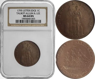 1795 NGC MS 64 BN Talbot Allum & Lee 1C Copper Colonial Letter Edge BU Cent Coin - Image 1 of 4