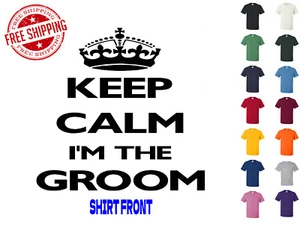 Graphic T Shirt Keep Calm I'm The Groom S M L XL 2XL 3XL Gildan Brand - Imagen 1 de 4