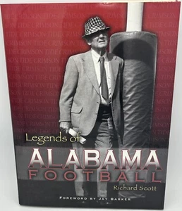 Sports Publishing ‘Legends Of Alabama Football’ by Richard Scott - Picture 1 of 10
