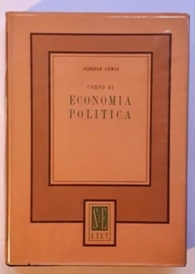 CORSO DI ECONOMIA POLITICA Achille Loria UTET 1964 - Imagen 1 de 3