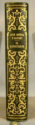 Ortega Y Gasset El Espectador. I-VIII 1916- 1934. Full black niger morocco gilt. - Image 1 of 4