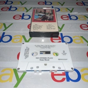 NO OTHER PLAN - Tom Reed Cassette Tape - Picture 1 of 3