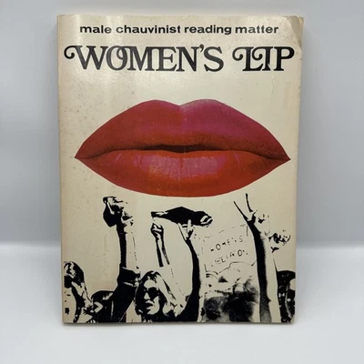 Women's Lip: Male Chauvist Reading Matter, 1974 First Edition Foto 1 de 4