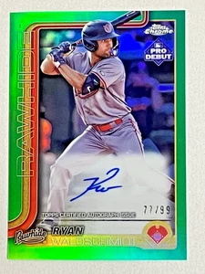 2025 Topps Pro Debut Green Refractor Auto Ryan Waldschmidt 77/99 Autograph - Picture 1 of 2