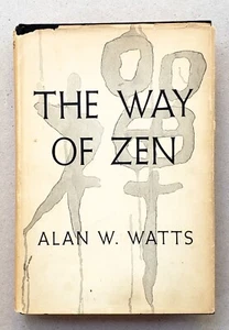 The Way of Zen by Alan W. Watts First Edition 1957 - Imagen 1 de 9