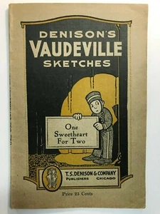 Denison's Vaudeville Sketches: One Sweetheart for Two playbook from 1907-NICE!! - Bild 1 von 5