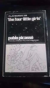Pablo Picasso the four little girls playscript 32 Roland Penrose 1970 Hardcover - Picture 1 of 5