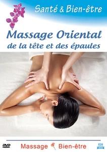 DVD Massage oriental de la tête et des épaules - santé et bien-être - Imagen 1 de 2