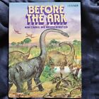 Before the Ark- Alan Charig, Brenda Horsfield. BBC Tv