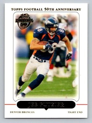 2005 Topps Jeb Putzier #73 Denver Broncos - Image 1 of 2