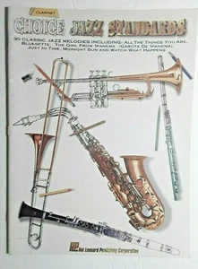 Choice Jazz Standards for Bb Clarinet - 30 Classic Melodies - Picture 1 of 4