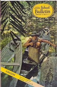 national geographic-SCHOOL BULLETIN-feb 19,1968-AMAZON. - Picture 1 of 2