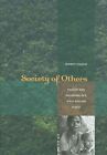 Society of Others Kinship and Mourning in a West Papuan Place 9780520256866